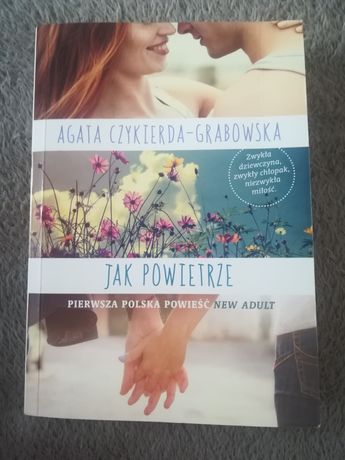 Jak powietrze - Agata Czykierda-Grabowska