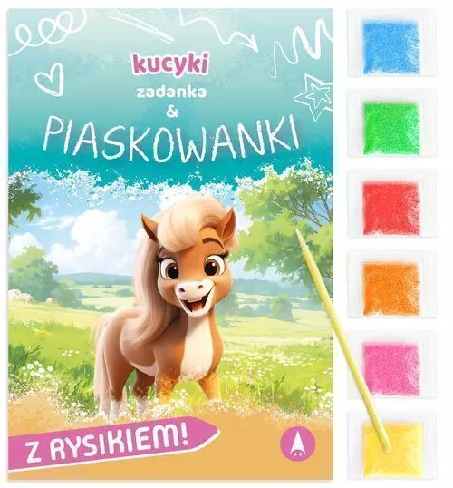 Zadanka & piaskowanki. Kucyki. Skrzat