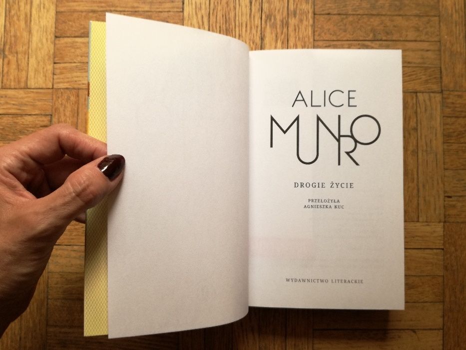Drogie życie, Alice Munro