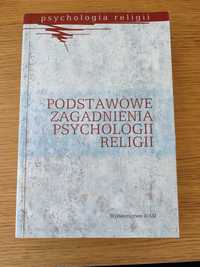 Podstawowe zagadnienia psychologii religii