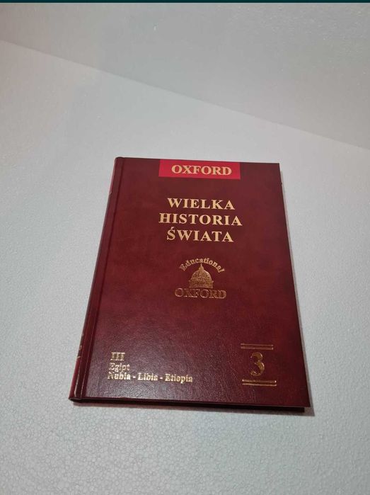 Wielka Historia Świata Oxford tom 3 Egipt, kraje sąsiednie: Nubia