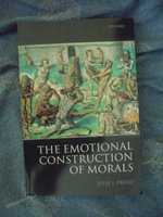 The Emotional Construction of Morals