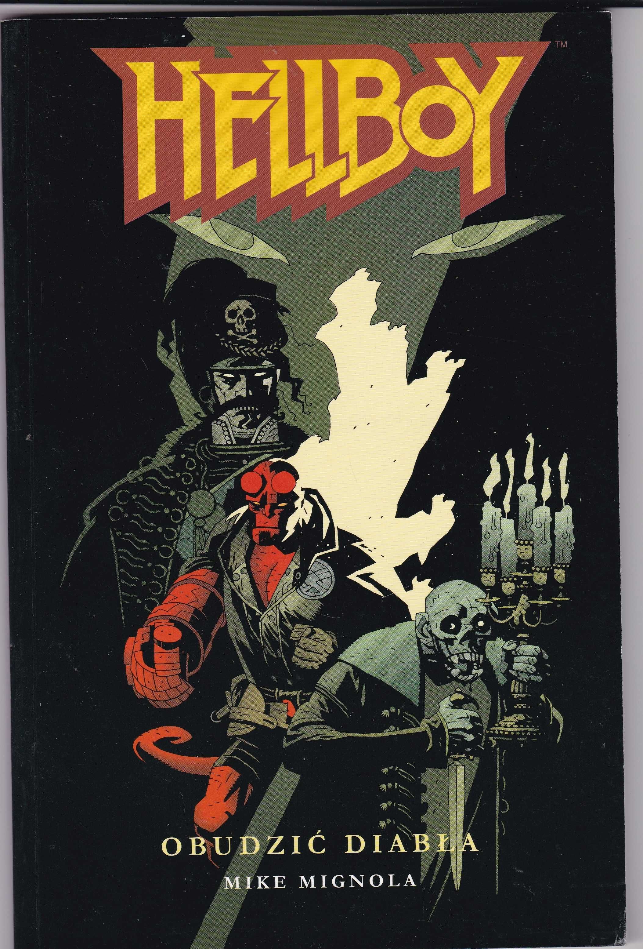 Hellboy Obudzić Diabła   -      Mike Mignola