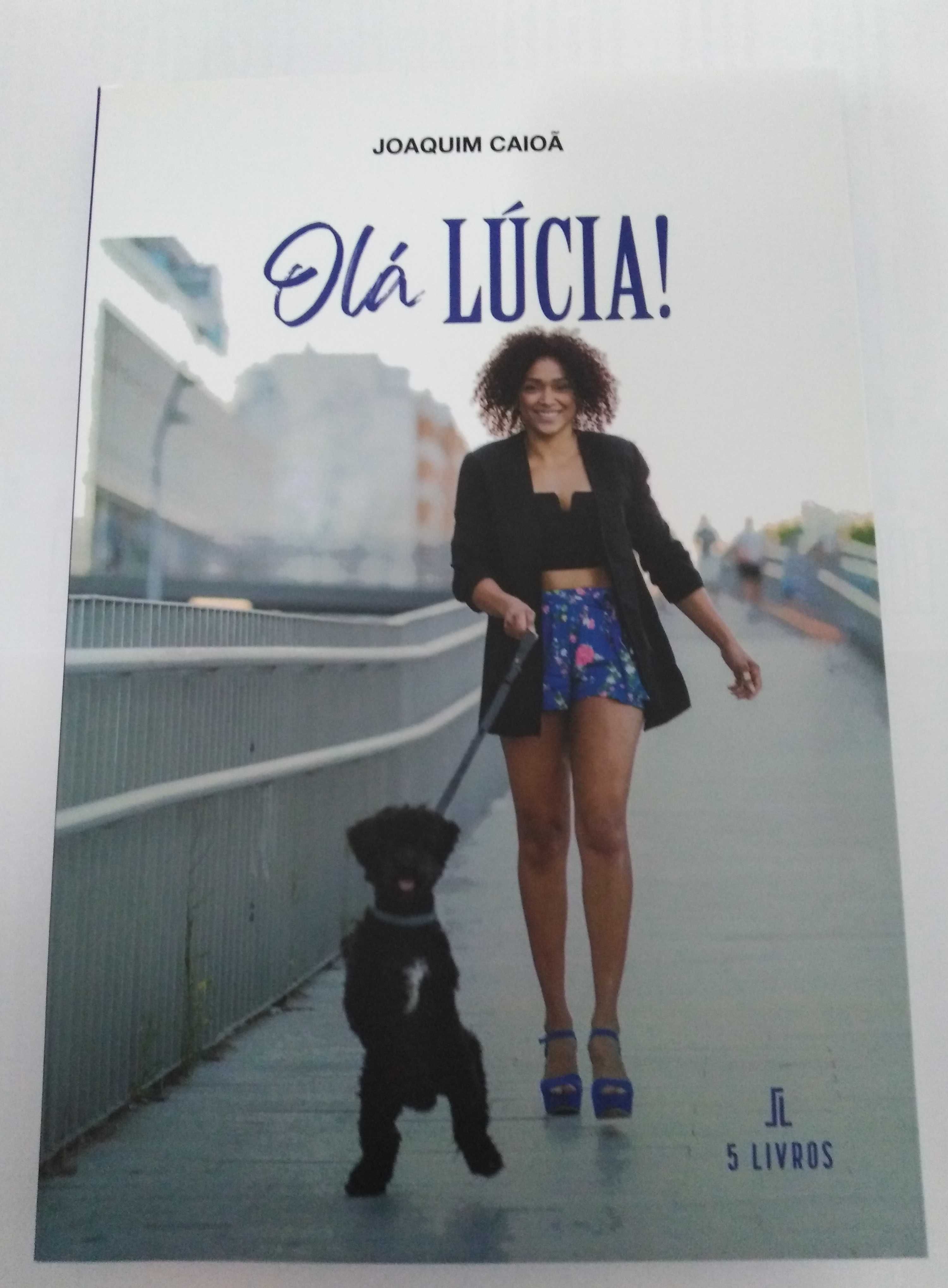 Livro Olá Lúcia! de Joaquim Caioã