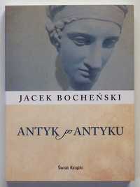 Bocheński - "Antyk po antyku"