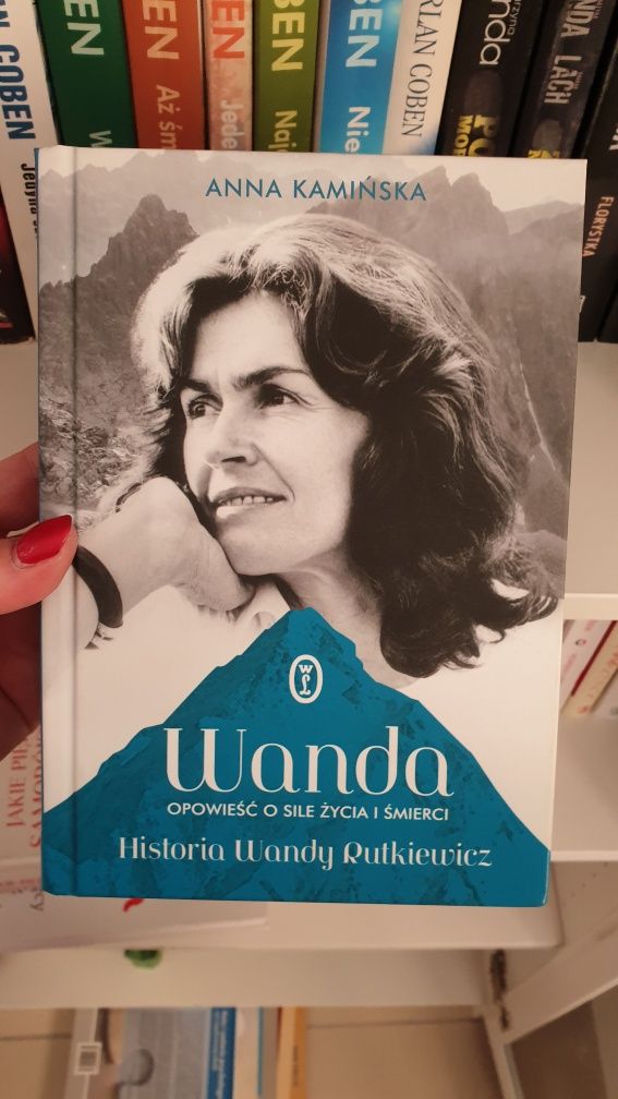 Wanda historia Wandy Rutkiewicz Anna Kamińska nowa