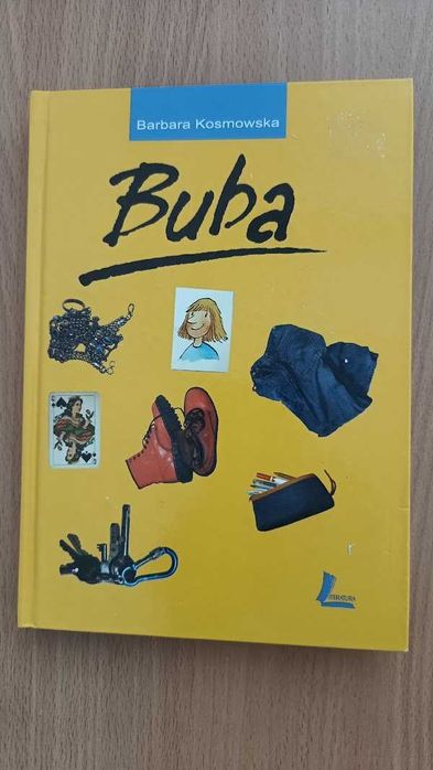 Barbara Kosmowska - BUBA, literatura dziecięca, książka młodzieżowa