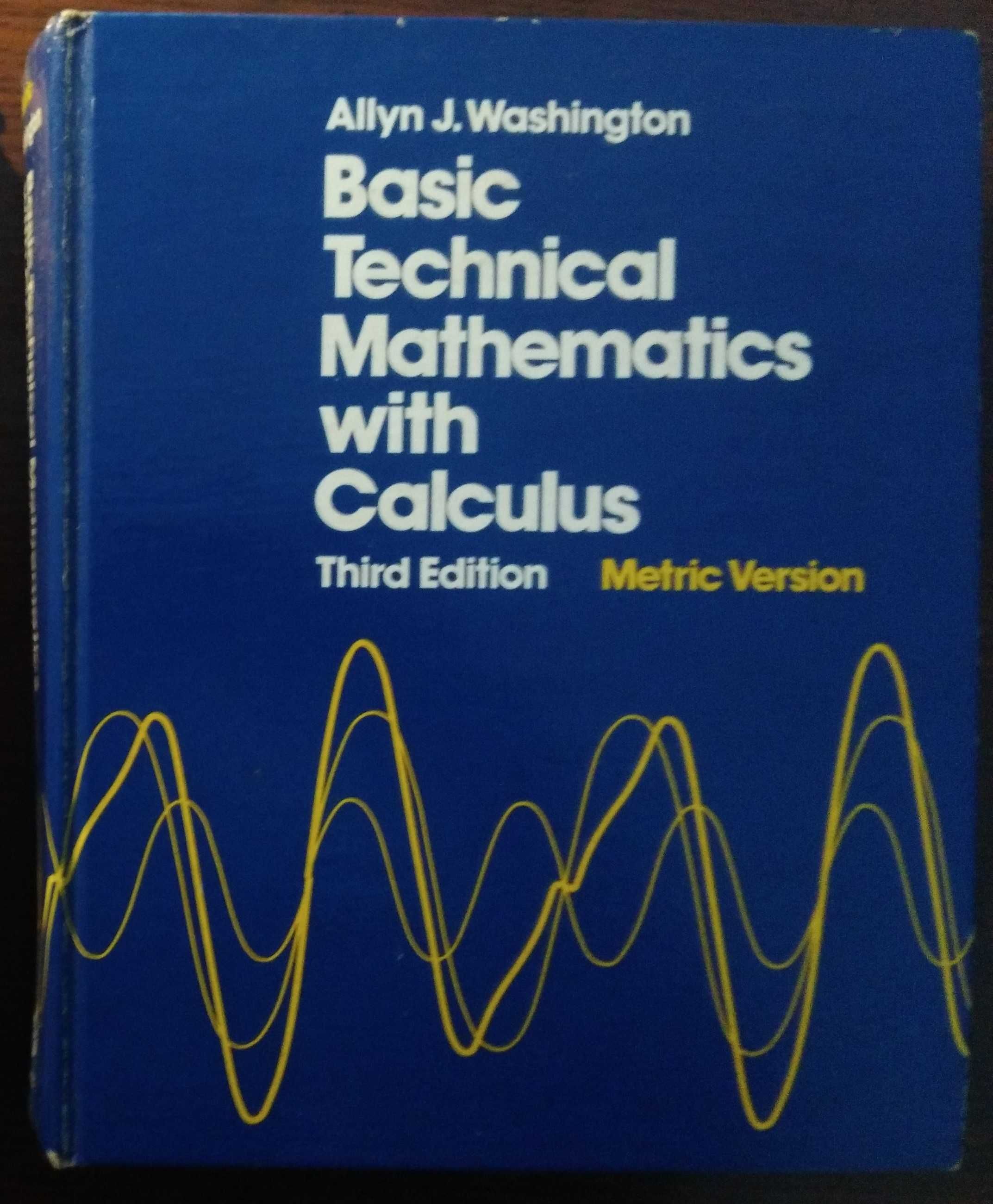 Basic Technical Mathematics with Calculus - 3 Edition - Metric Version