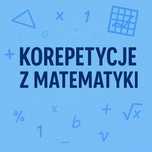 Korepetycje matematyka – egzamin ósmoklasisty / matura podstawowa