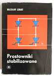 PROSTOWNIKI stabilizowane - Bolesław Lenart - MON - 1972