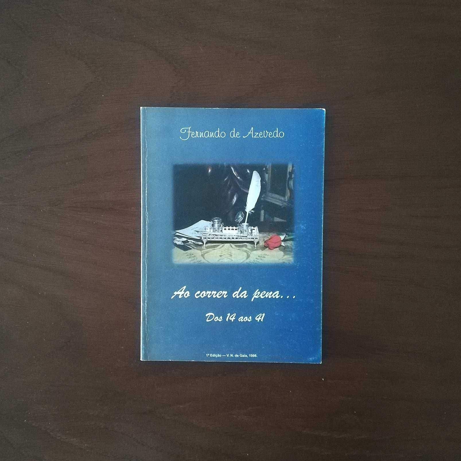 "Ao correr da pena...", Fernando de Azevedo, 1998