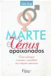 13537

Marte e Vénus Apaixonados
de John Gray