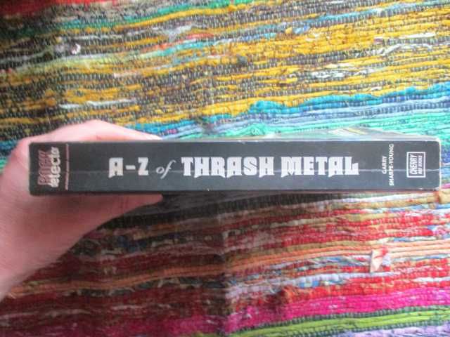 Rockdefector A-Z of THRASH METAL - Gary Sharpe-Young Cherry Red Books