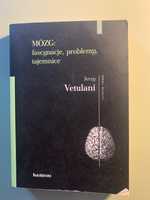 Mózg: fascynacje, problemy, tajemnice Jerzy Vetulani