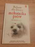 Balsam dla duszy miłośnika psów