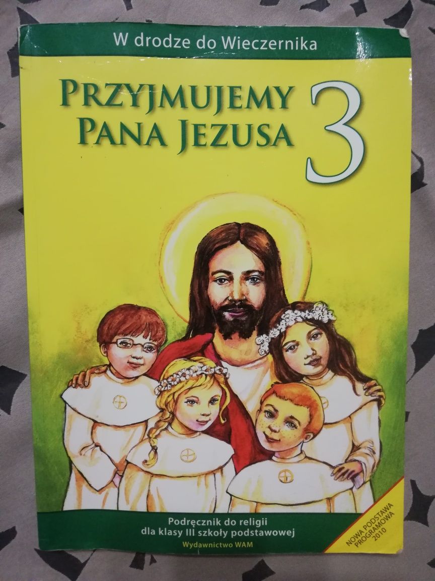 Przyjmujemy Pana Jezusa 3 klasa podręcznik do religii