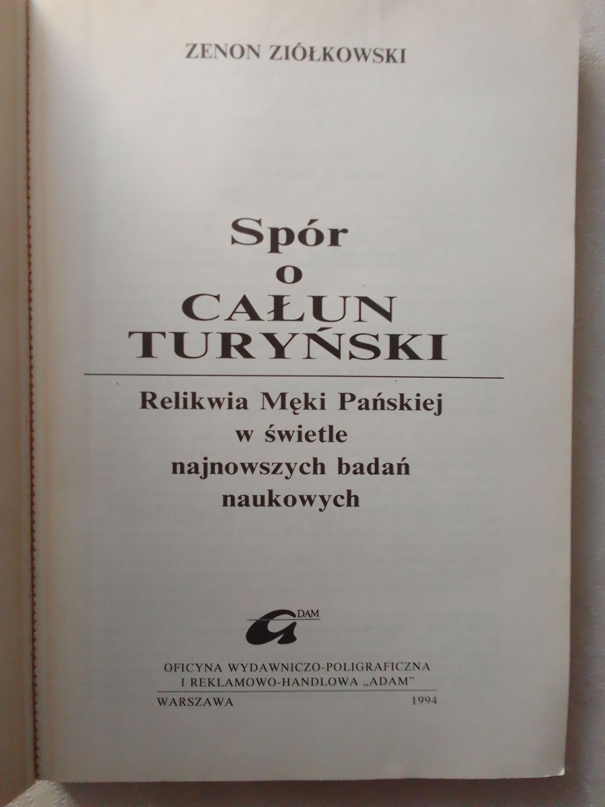 Spór o całun turyński Zenon Ziółkowski