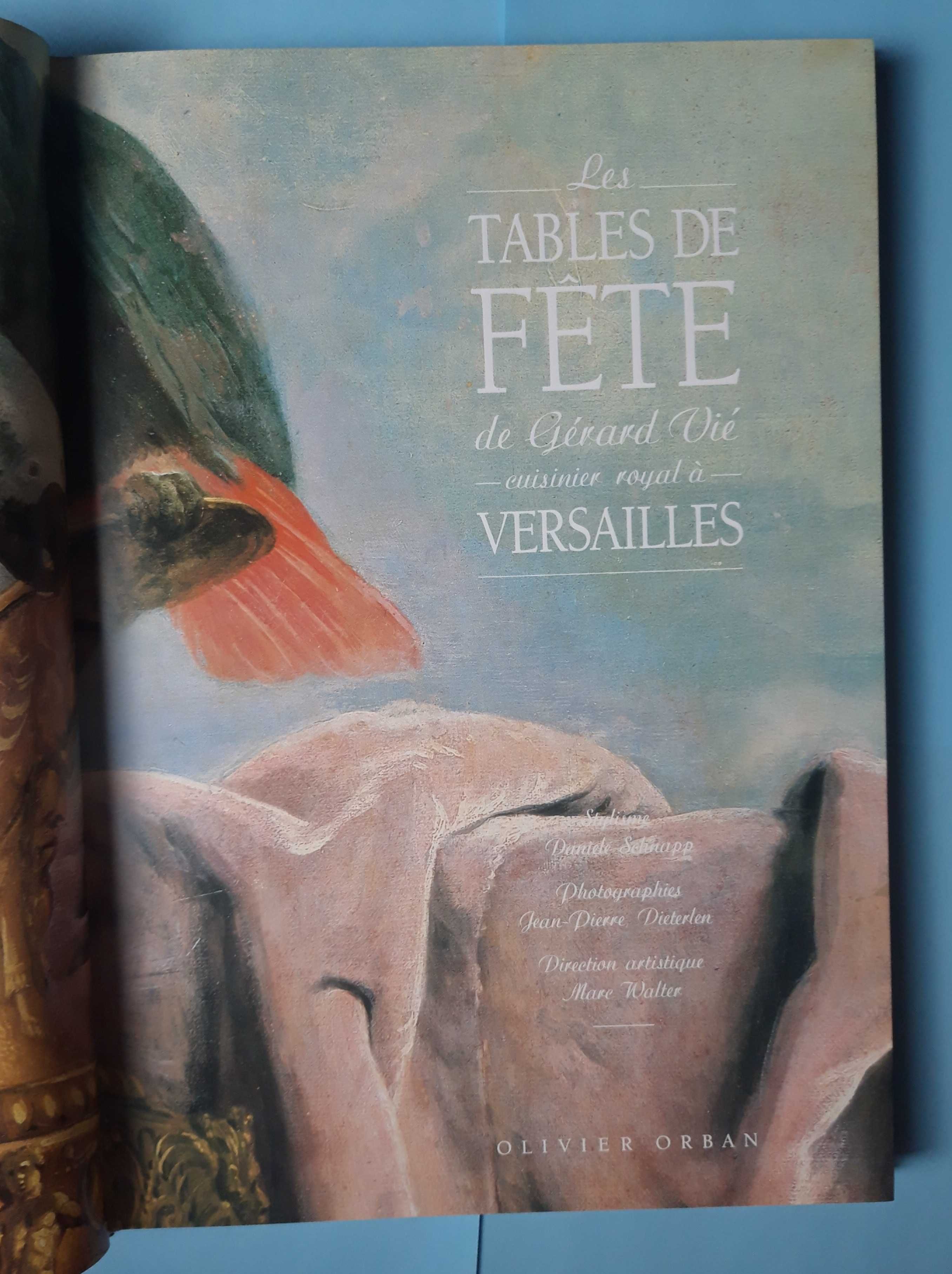 Livro - Olivier Orban - Les Tables de Fête de Gérard Vié VSO