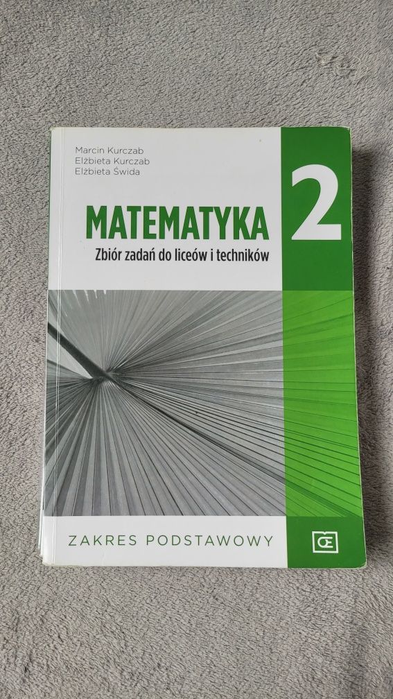 Matematyka 2 - zbiór zadań do liceów i techników