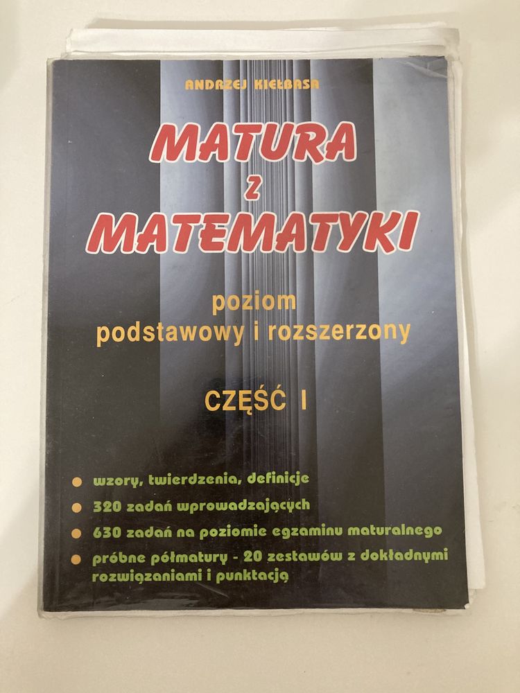 Książka Andrzej Kiełbasa matura z matematyki poziom I