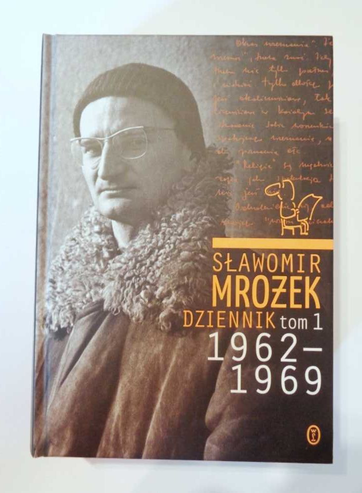 Sławomir Mrożek Dziennik. Tom 1. 1962 - 1969