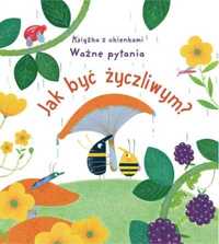 Jak być życzliwym? Książka z okienkami - Katie Daynes, Christine Pym