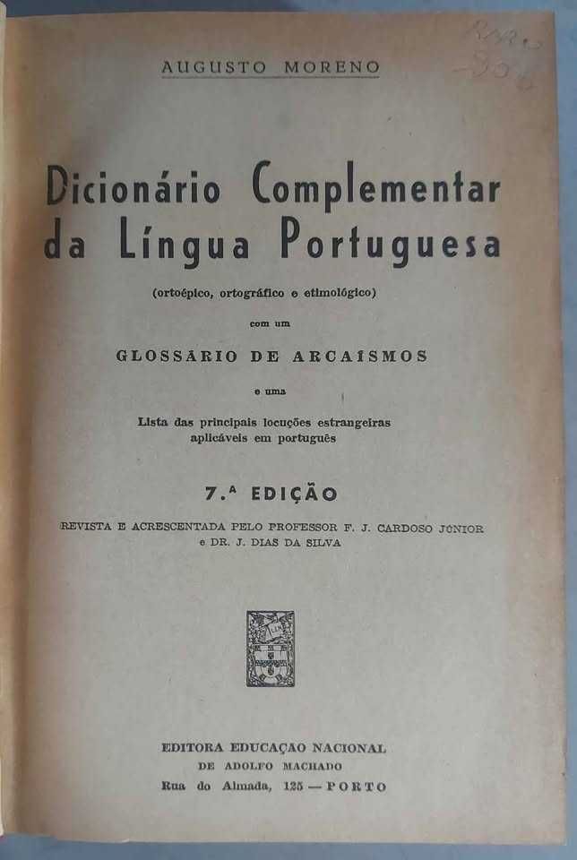 Raro Dicionário complementar da língua portuguesa Augusto Moreno
