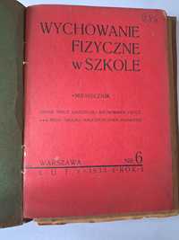 Wychowanie fizyczne w szkole 1933 - 1934 rok, Miesięcznik, 9 egz.