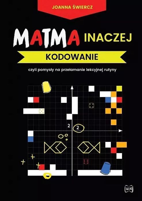 Matma inaczej. Kodowanie. Nowik
