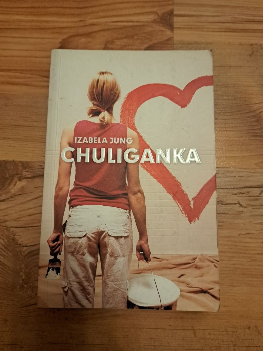 Książka Izabela Jung Chuliganka stan bardzo dobry