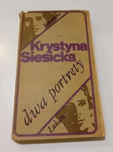 Krystyna Siesicka – Dwa portrety, Katarzyna, Łukasz