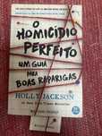 Homicidio perfeito, um guia para boas raparigas