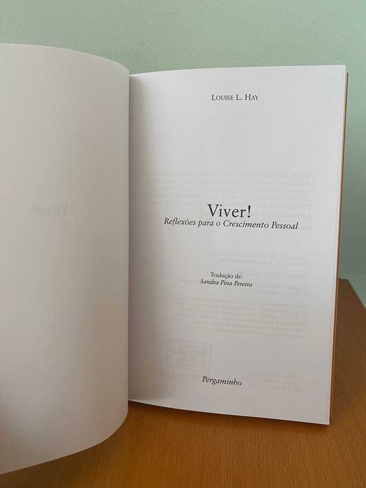 Viver! Reflexões Para o Crescimento Pessoal - Louise L. Hay