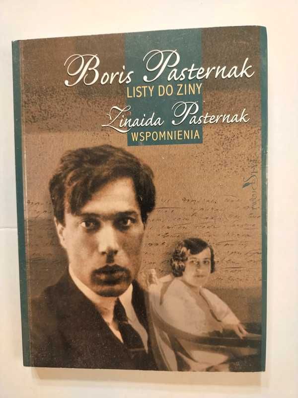 Borys Pasternak , listy do Ziny