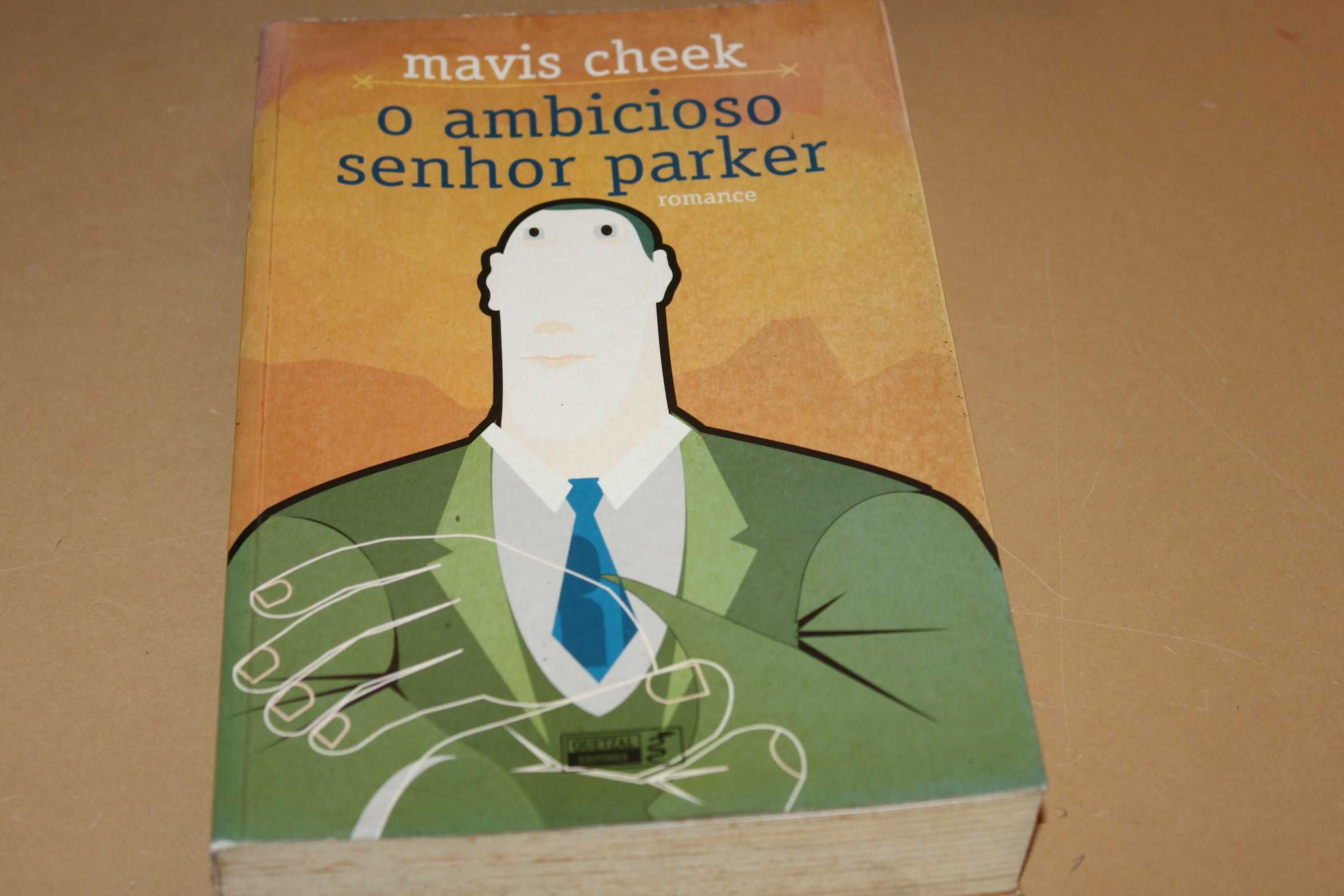 O Ambicioso Senhor Parker // Mavis Cheek