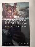 A Máscara de Desonra, Minette Walters