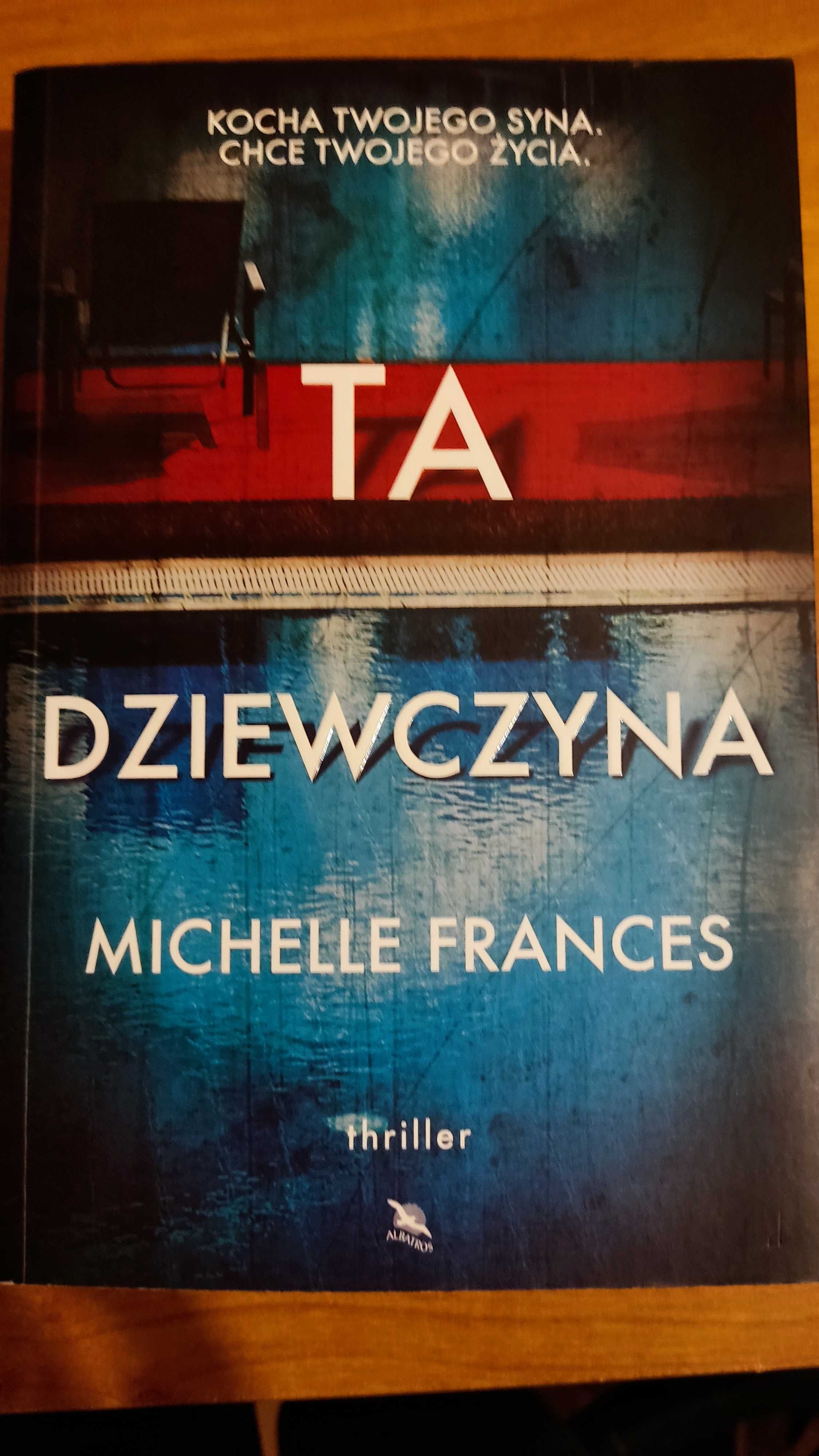 Michelle Frances Ta dziewczyna