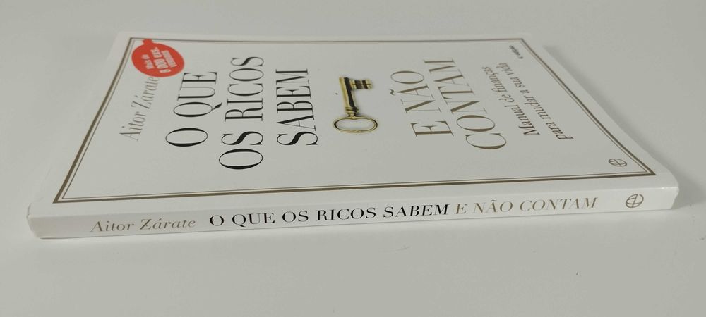 O Que Os Ricos Sabem e Não Contam Aitor Zárate