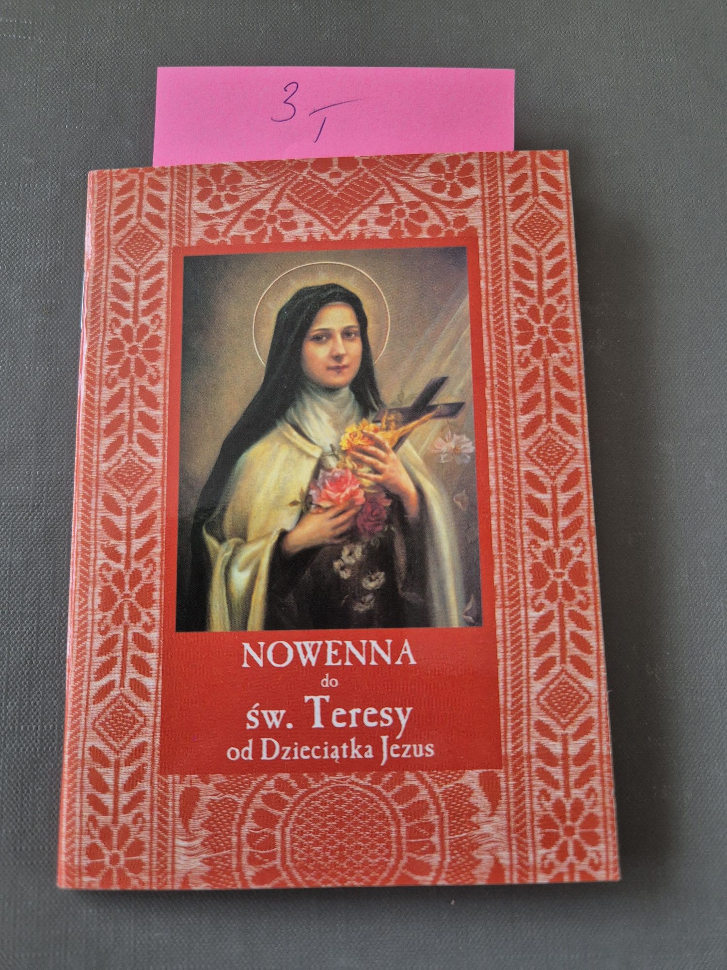 Nowenna do św. Teresy od Dzieciątka Jezus