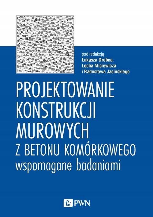 Projektowanie Konstrukcji Murowych Z Betonu... 34788A00100Ks