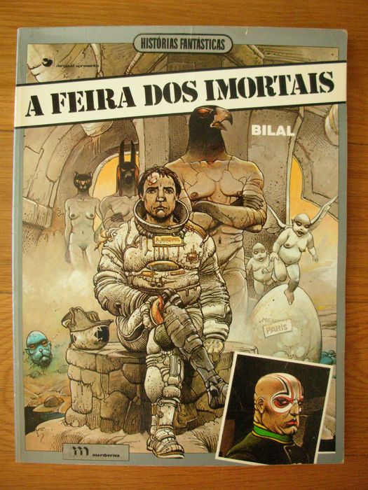 A Feira dos Imortais (1ª edição) - Enki Bilal
