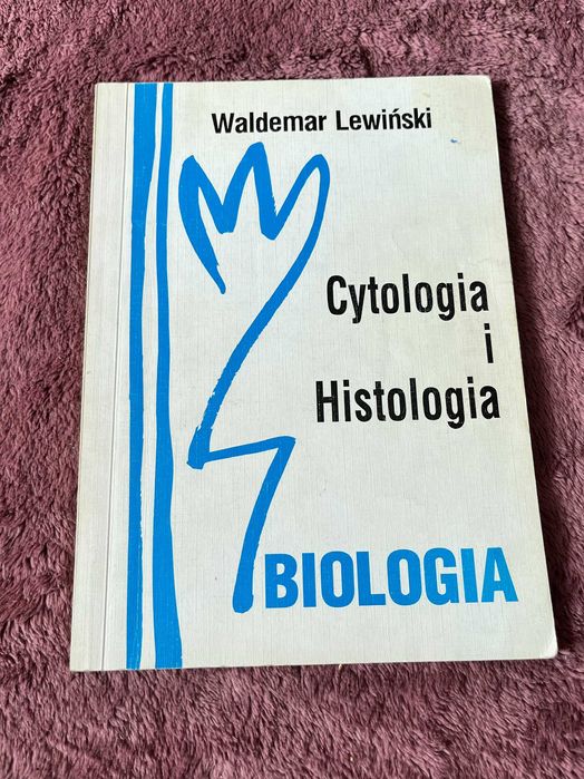Waldemar Lewicki „Cytologia i histologia”