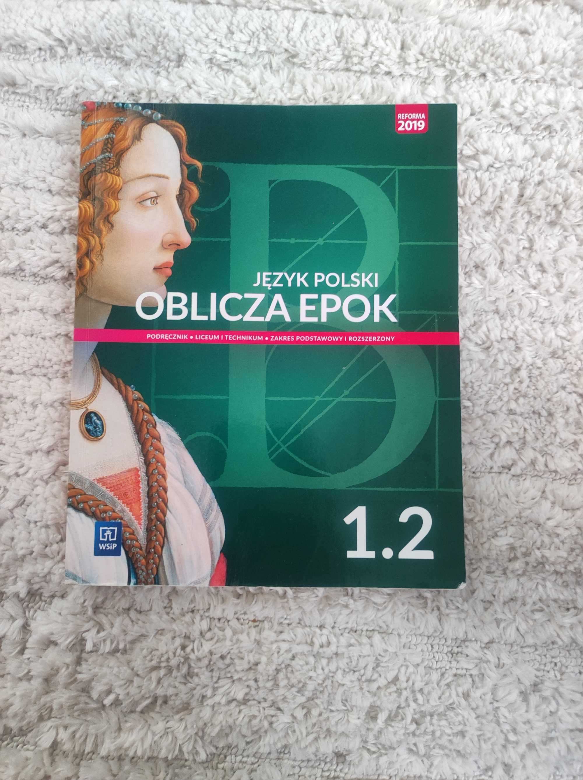 Podręczniki Język Polski Klasa 1 Oblicza epok 1.1 1.2