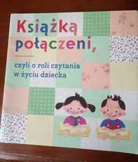 Książką połączeni czyli o roli czytania w życiu dziecka