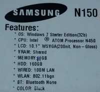 Ноутбук 10" Samsung N150 с Лицензионной Windows 7 Starter.
160/2гб 
В