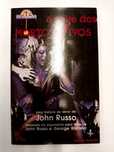 "A Noite dos Mortos-Vivos" (John Russo)