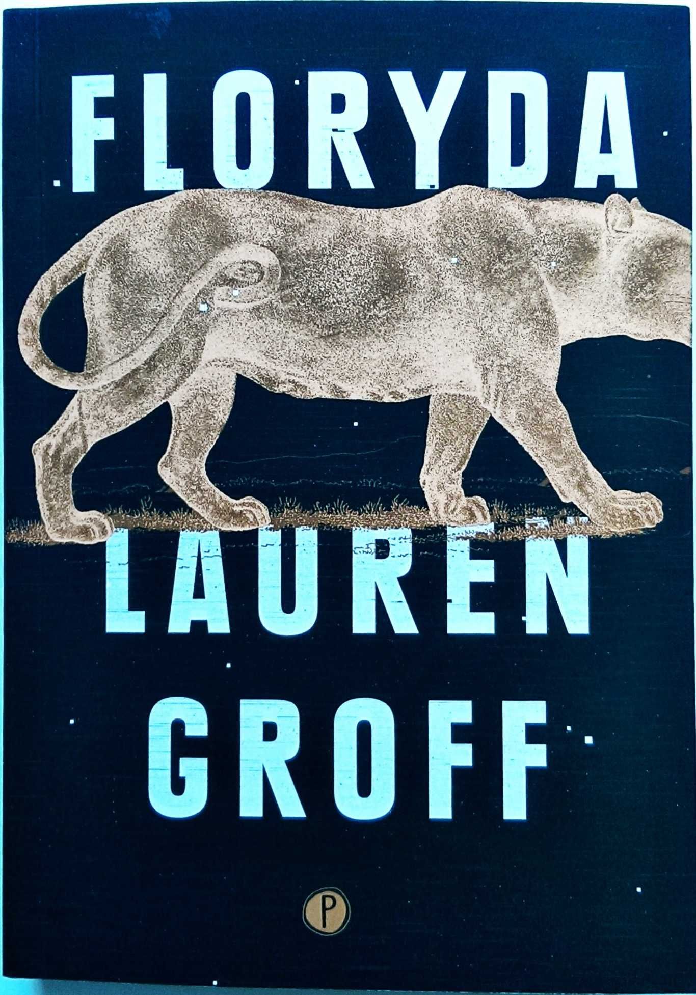 Floryda - Lauren Groff