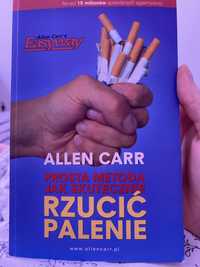 Allen Carr Prosta metoda jak skutecznie rzucić palenie