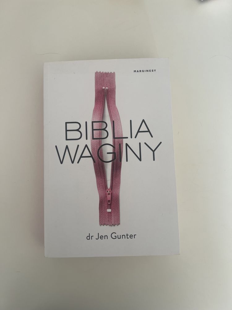 Biblia Waginy. Dr Jen Gunter. Marginesy