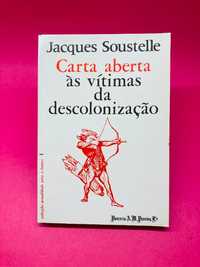 Carta Aberta às Vítimas da Descolonização - Jacques Soustelle
